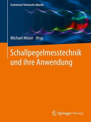 cover image of Schallpegelmesstechnik und ihre Anwendung
